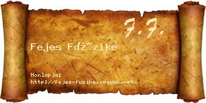 Fejes Füzike névjegykártya